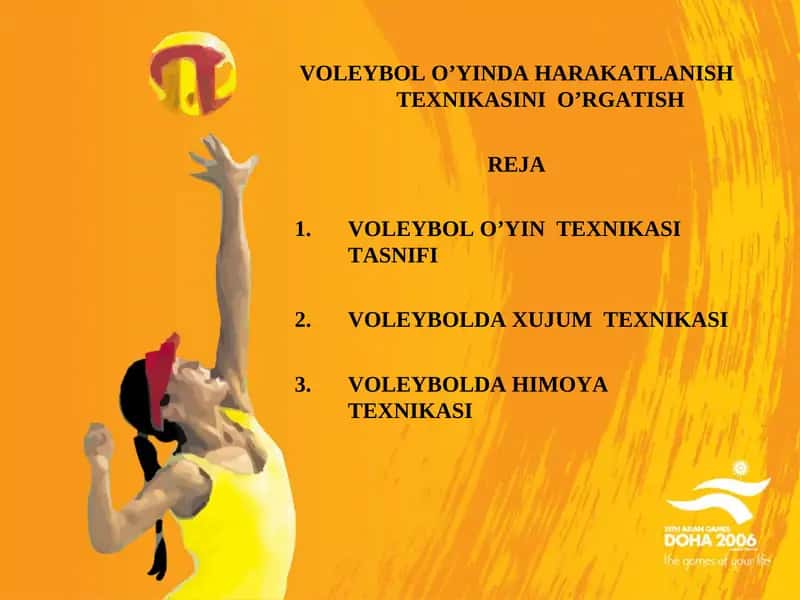 VOLEYBOL O’YINDA HARAKATLANISH TEXNIKASINI O’RGATISH