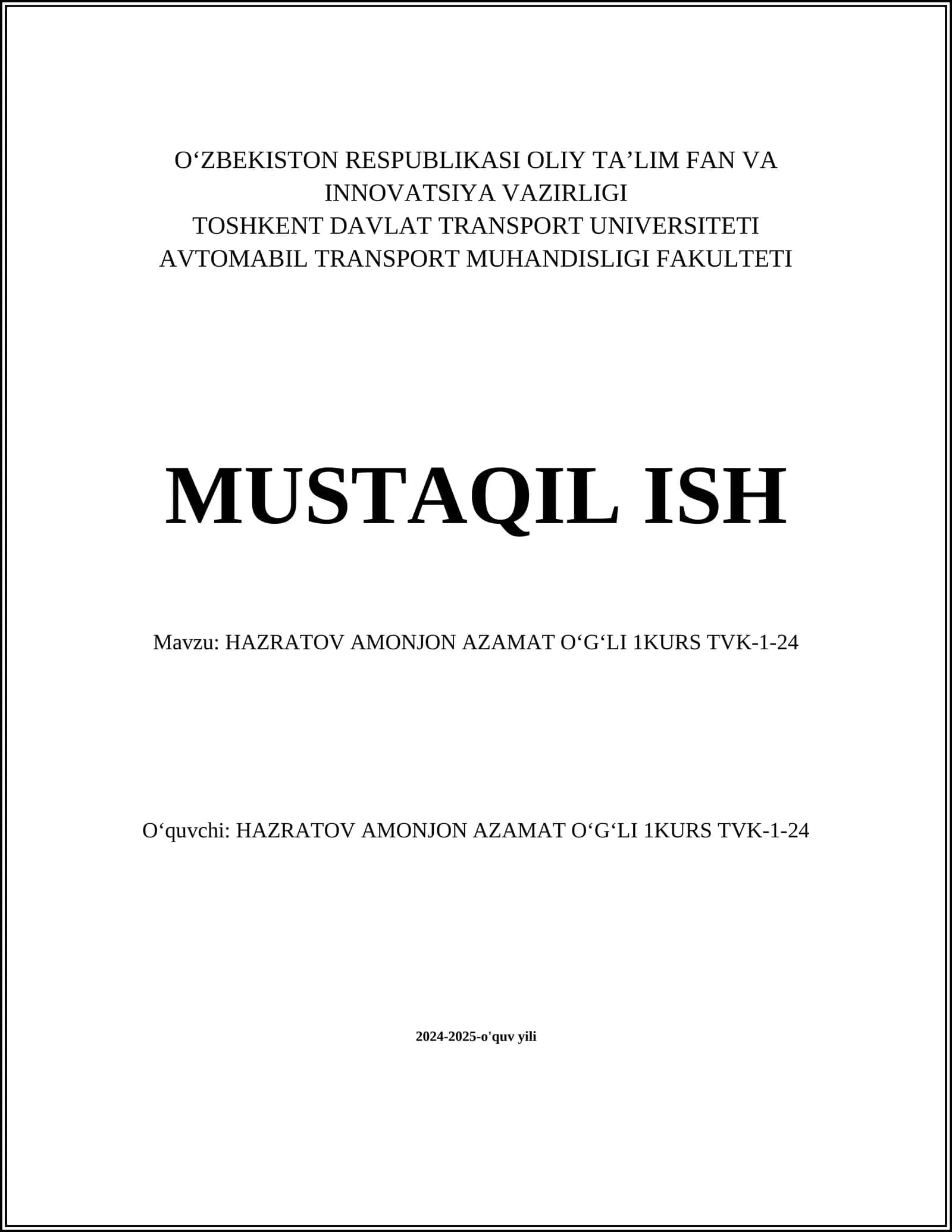 HAZRATOV AMONJON AZAMAT OʻGʻLI 1KURS TVK-1-24