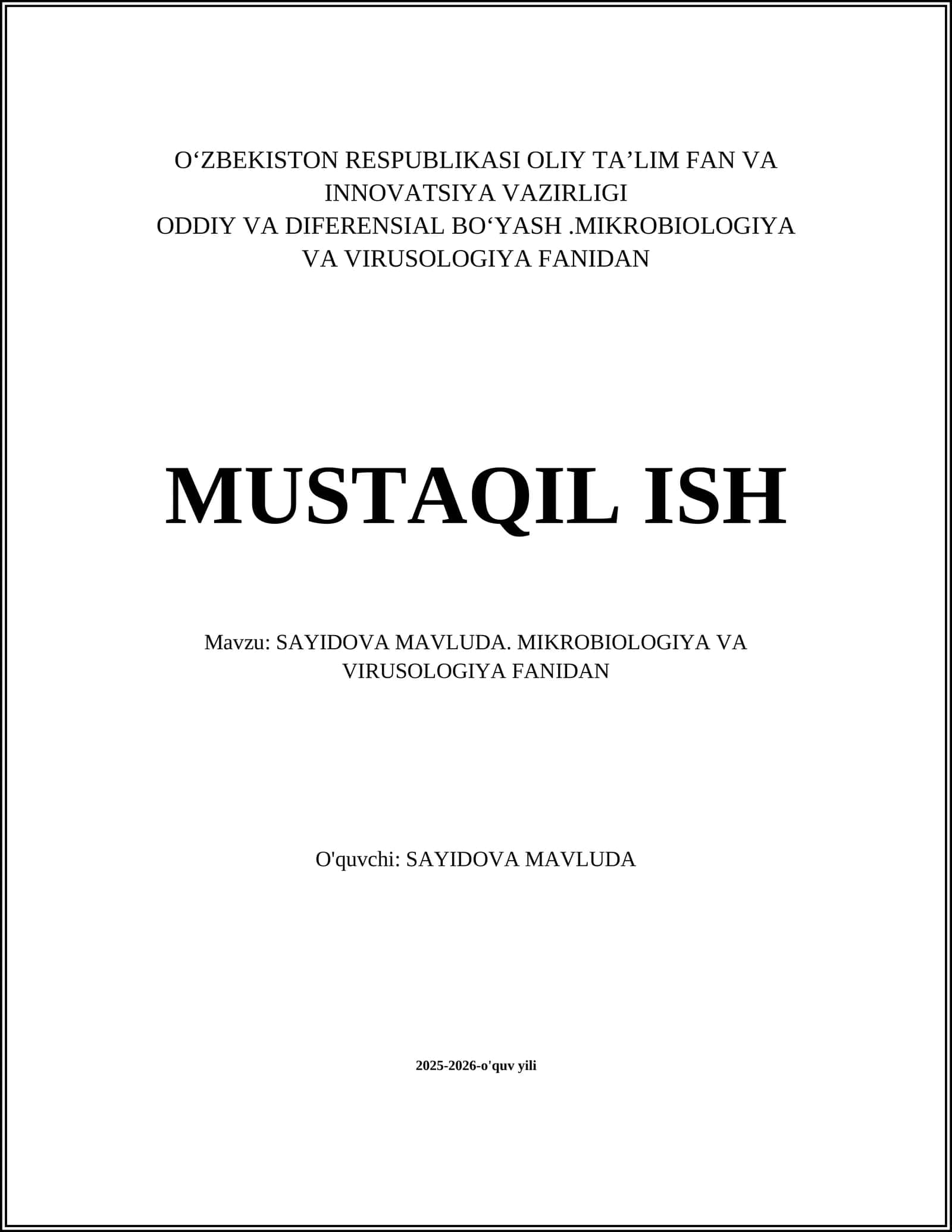 SAYIDOVA MAVLUDA. MIKROBIOLOGIYA VA VIRUSOLOGIYA FANIDAN
