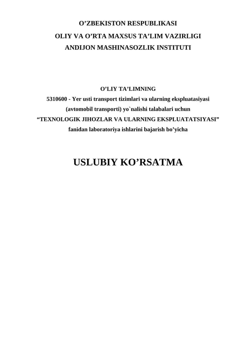Texnologik jihozlar va ularning ekspluatatsiyasi