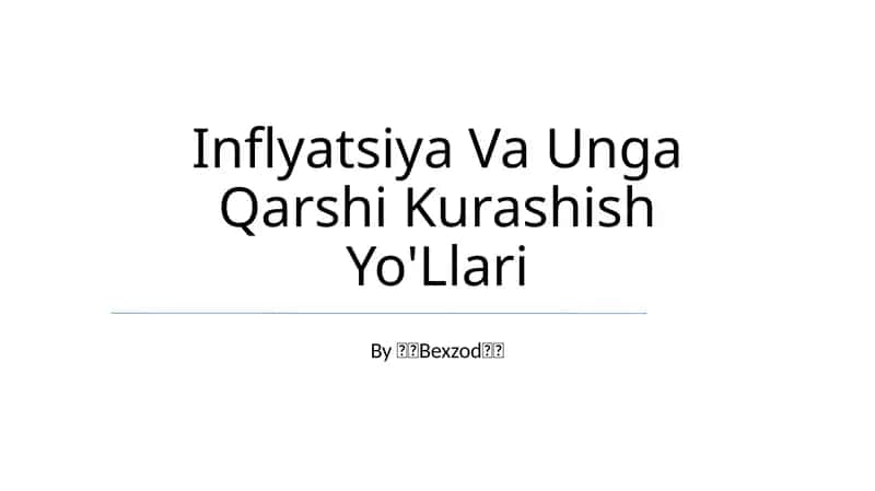 Inflyatsiya Va Unga Qarshi Kurashish Yo'Llari