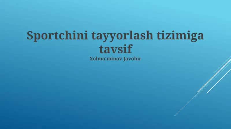 Sportchini tayyorlash tizimiga tavsif