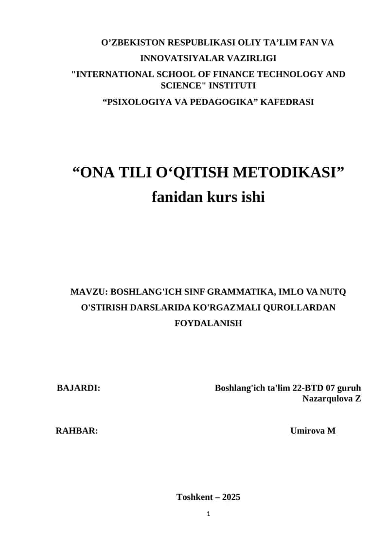 BOSHLANG'ICH SINF GRAMMATIKA, IMLO VA NUTQ O'STIRISH DARSLARIDA KO'RGAZMALI QUROLLARDAN FOYDALANISH