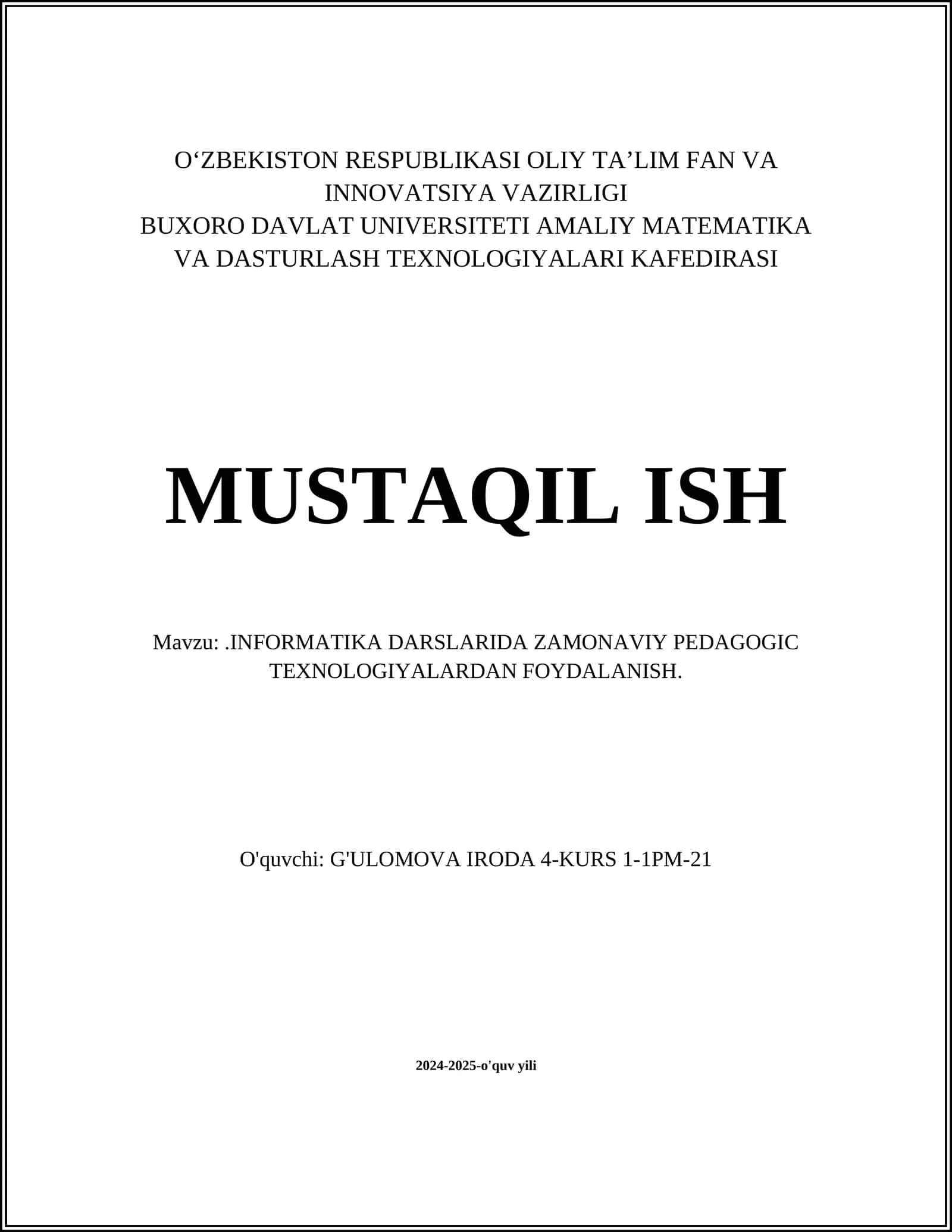 INFORMATIKA DARSLARIDA ZAMONAVIY PEDAGOGIC TEXNOLOGIYALARDAN FOYDALANISH