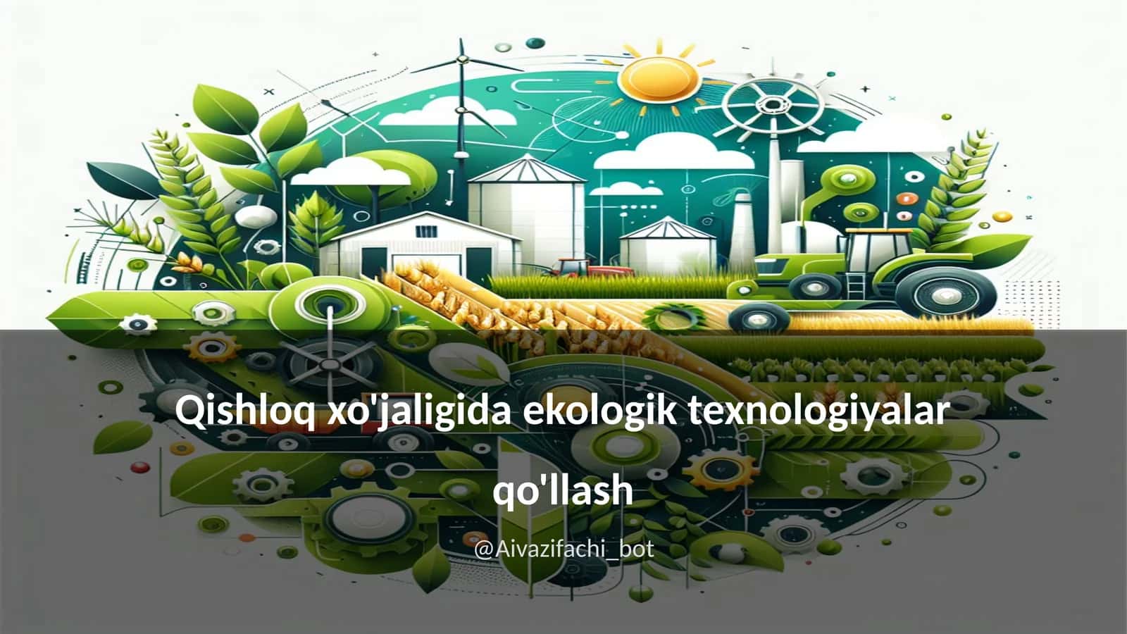 Ekologik texnologiyalar qo'llash