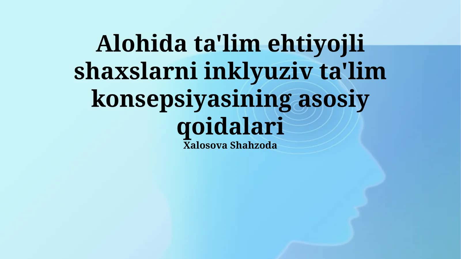 Maxsus Ta'limga Muhtojlardan Iborat Guruhlarni O'qitish