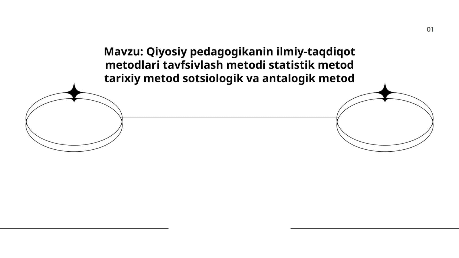 Qiyosiy pedagogikanin ilmiy-taqdiqot metodlari