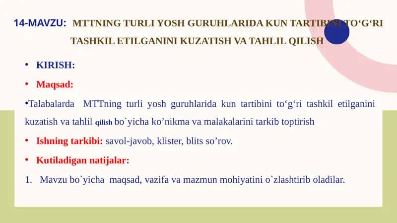 MTTning turli yosh guruhlarida kun tartibini to‘g‘ri tashkil etilganini kuzatish va tahlil qilish