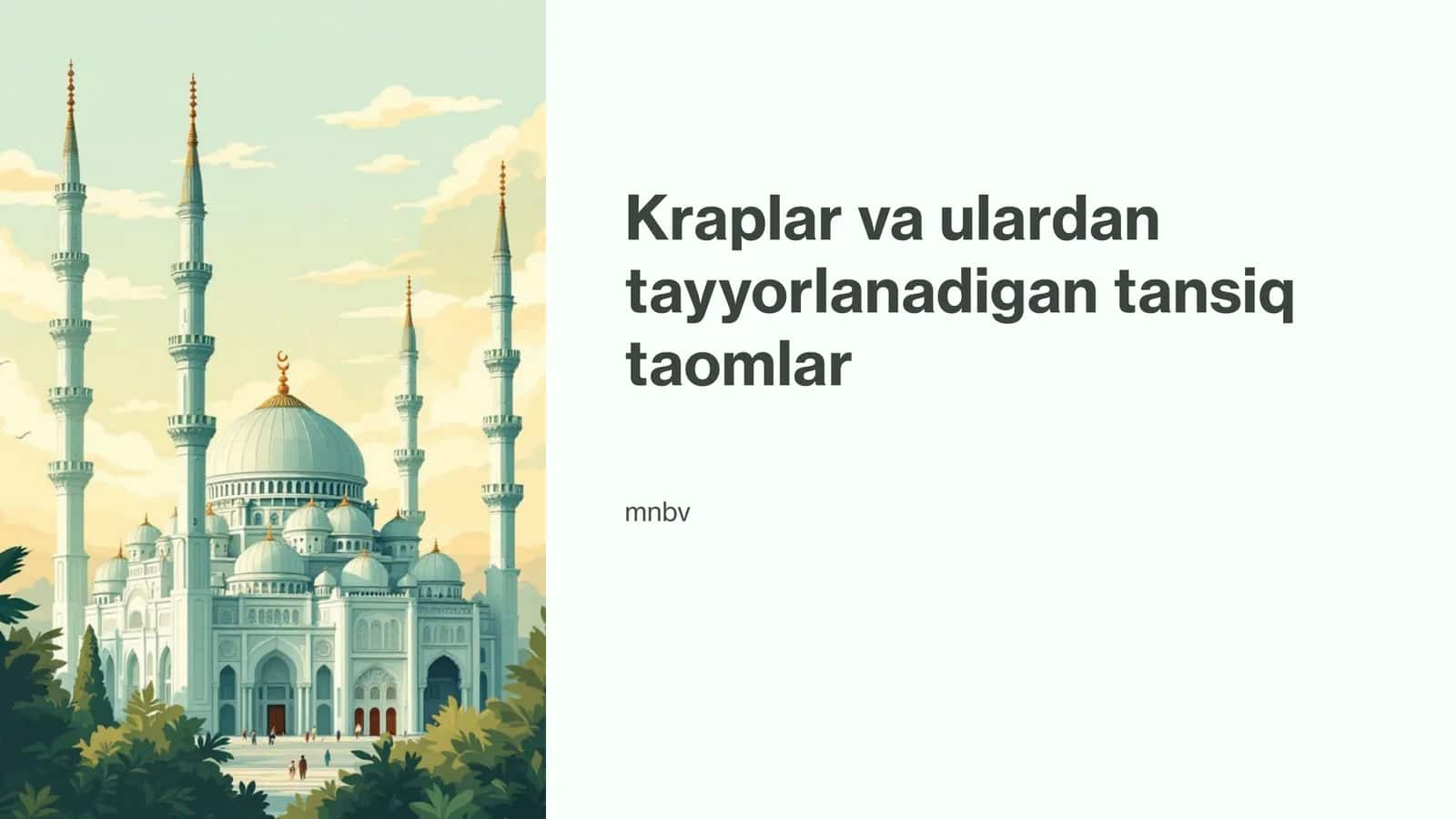 Kraplar va ulardan tayyorlanadigan tansiq taomlar