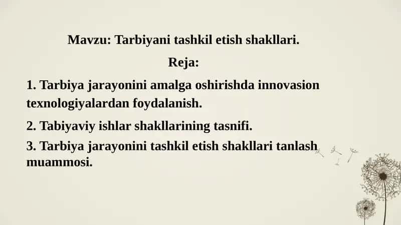 Tarbiyani tashkil etish shakllari