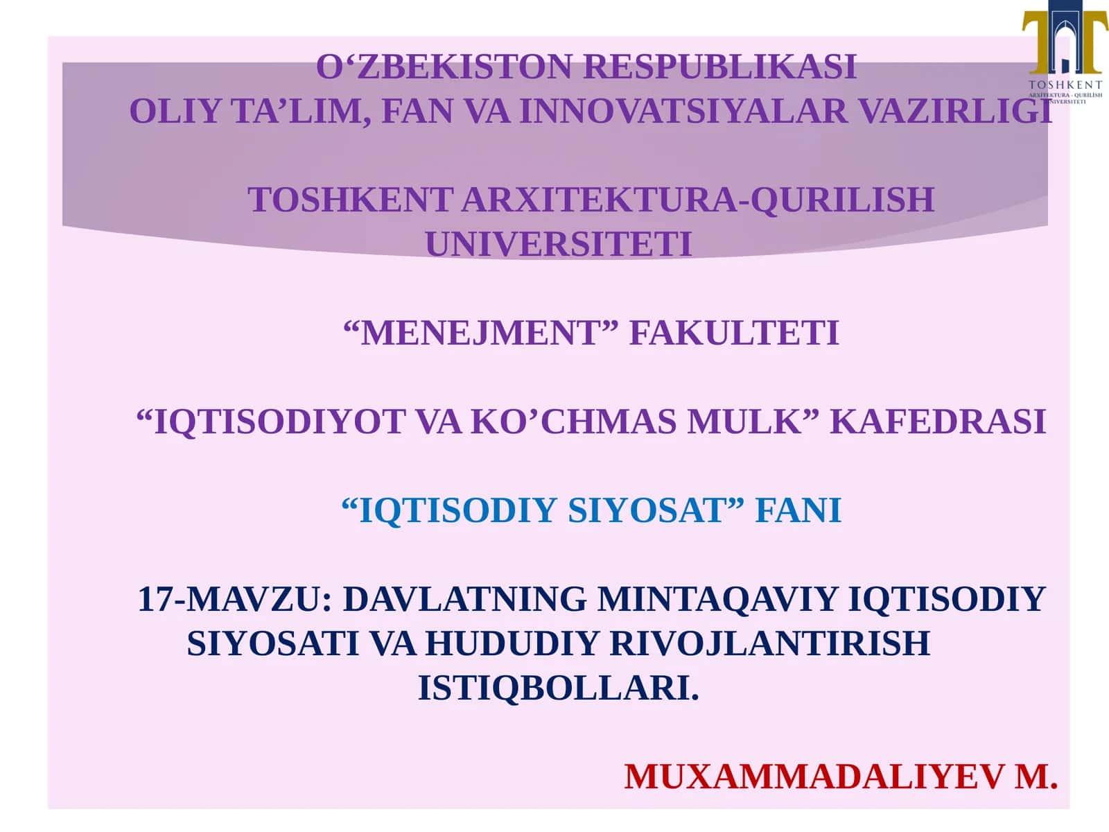 DAVLATNING MINTAQAVIY IQTISODIY SIYOSATI VA HUDUDIY RIVOJLANTIRISHISTIQBOLLARI