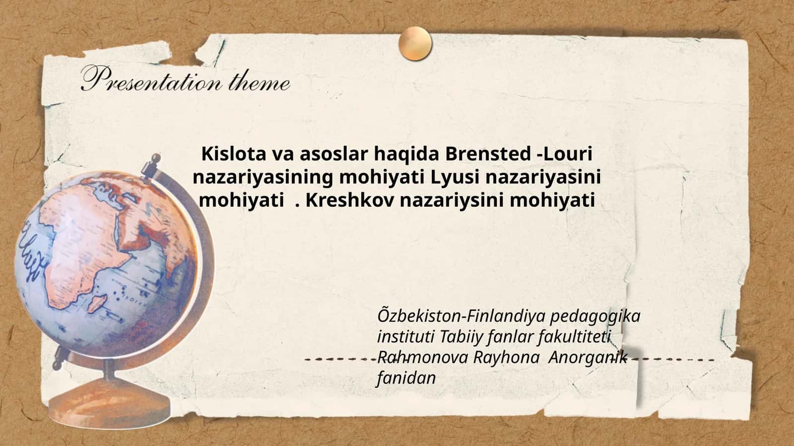 Kislota va asoslar haqida Brensted - Louri nazariyasi