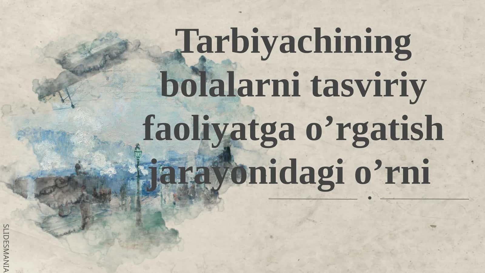Tarbiyachining bolalarni tasviriy faoliyatga o’rgatish jarayonidagi o’rni