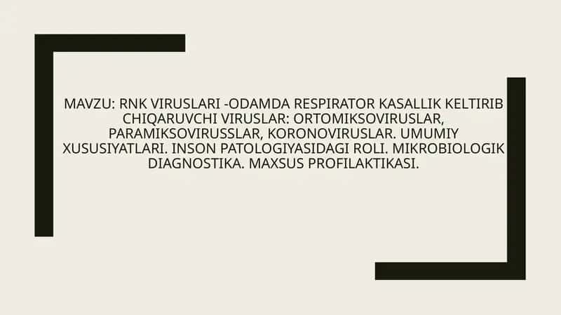 RNKviruslari-odamda respirator kasallik keltirib chiqaruvchi viruslar
