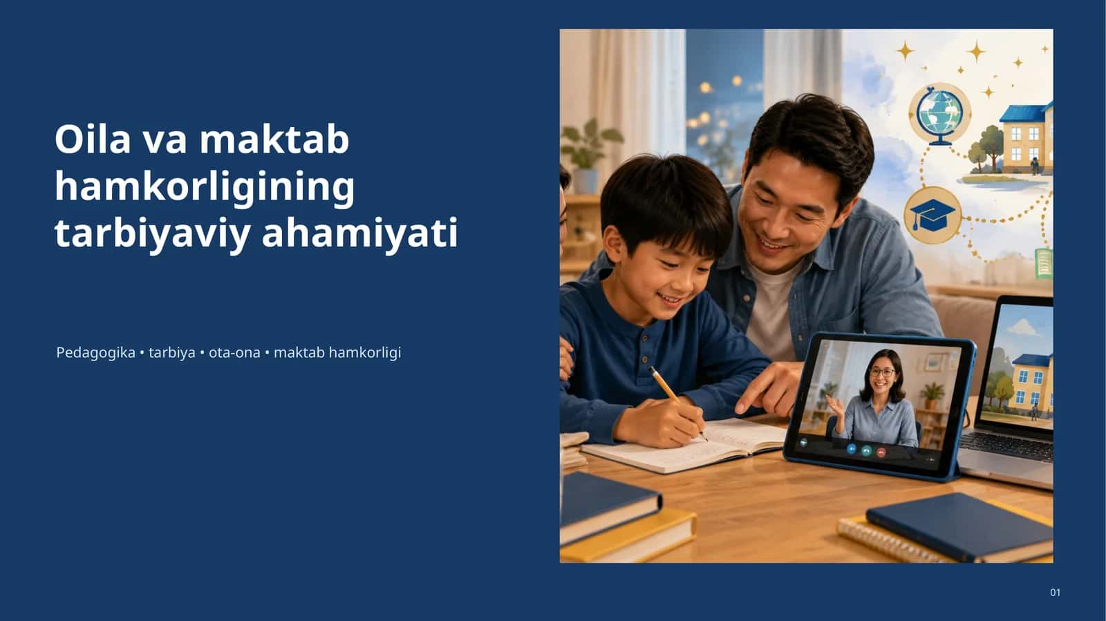 Oila va maktab hamkorligining tarbiyaviy ahamiyati