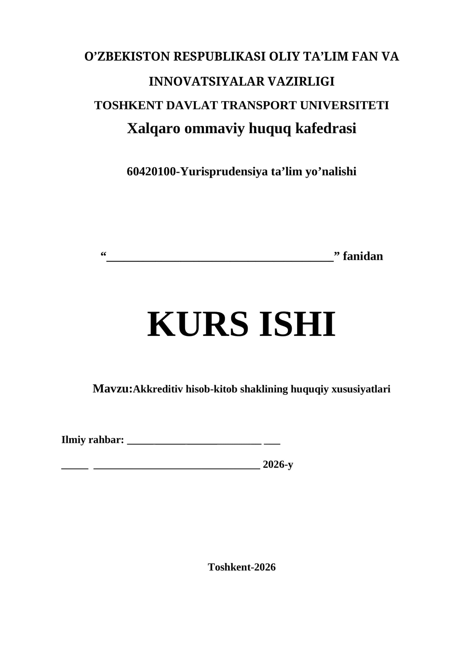 Akkreditiv hisob-kitob shaklining huquqiy xususiyatlari kurs ishi