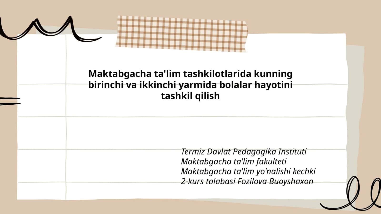 Maktabgacha ta'lim tashkilotlarida bolalar hayotini tashkil qilish