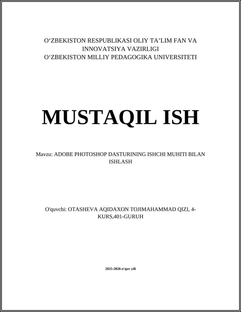 Adobe Photoshop Dasturining Ishchi Muhiti Bilan Ishlash
