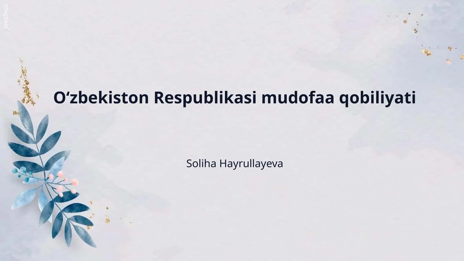 O‘zbekiston Respublikasi mudofaa qobiliyati