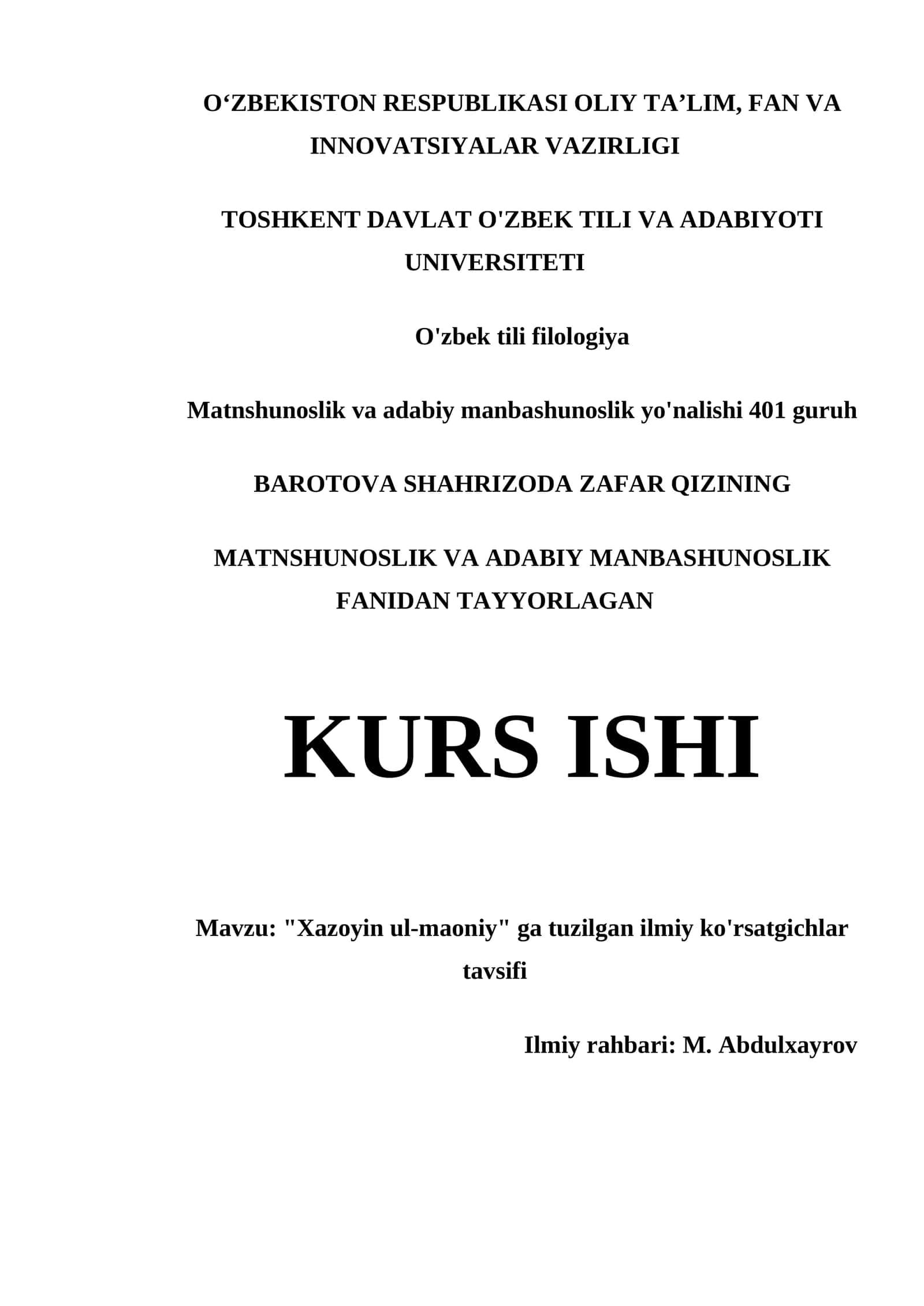 "XAZOYIN UL-MAONIY" GA TUZILGAN ILMIY KO'RSATGICHLAR TAVSIFI