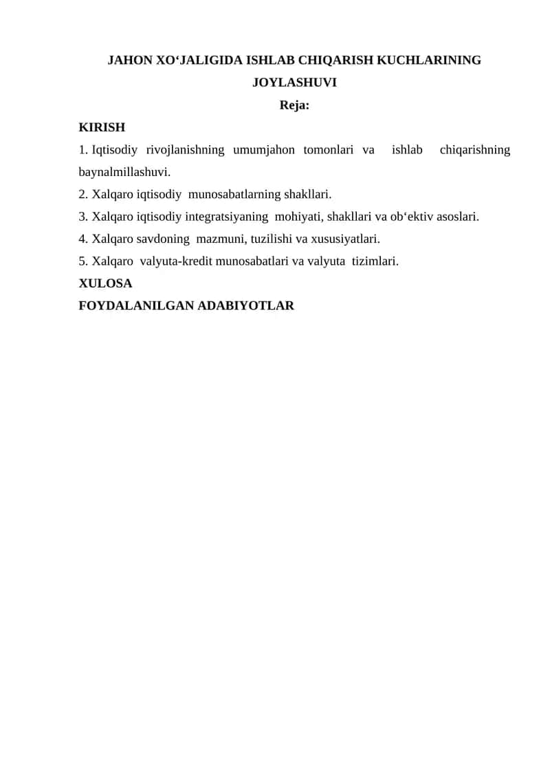 JAHON XO‘JALIGIDA ISHLAB CHIQARISH KUCHLARINING JOYLASHUVI