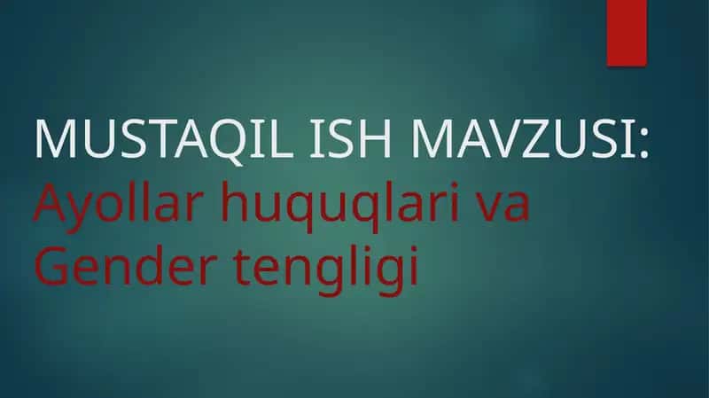 Ayollar huquqlari va Gender tengligi