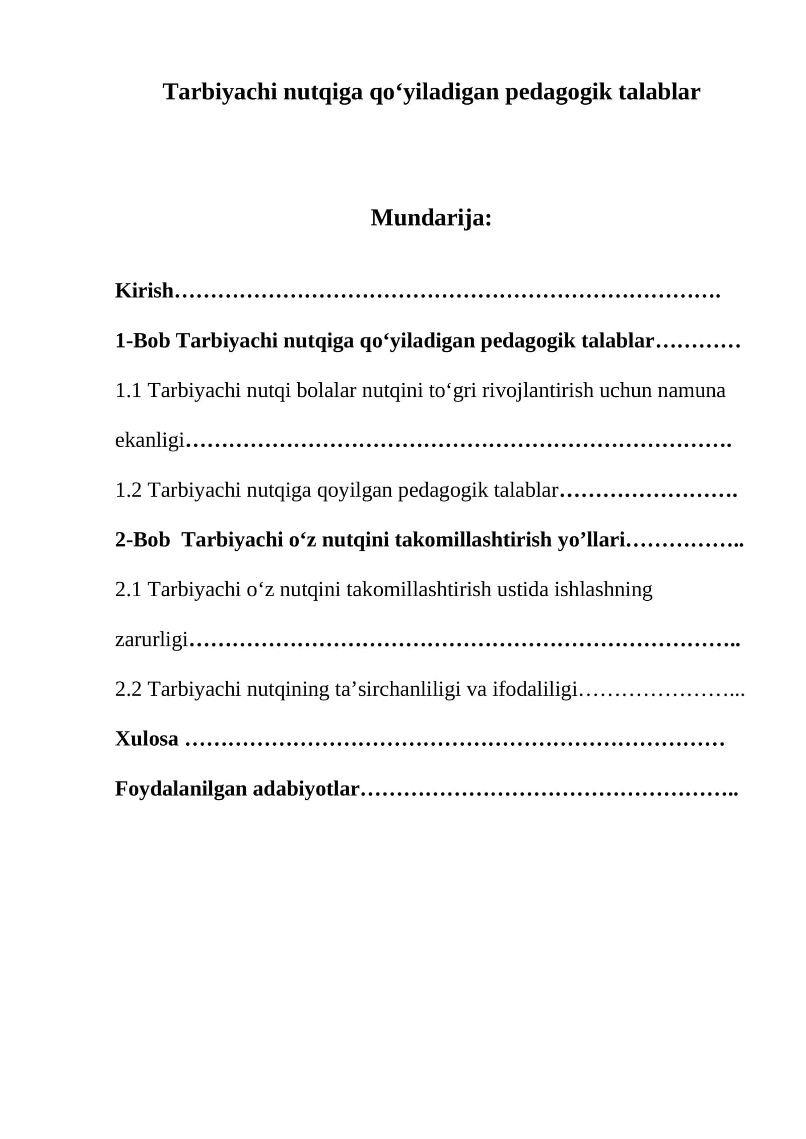 Tarbiyachi nutqiga qo‘yiladigan pedagogik talablar