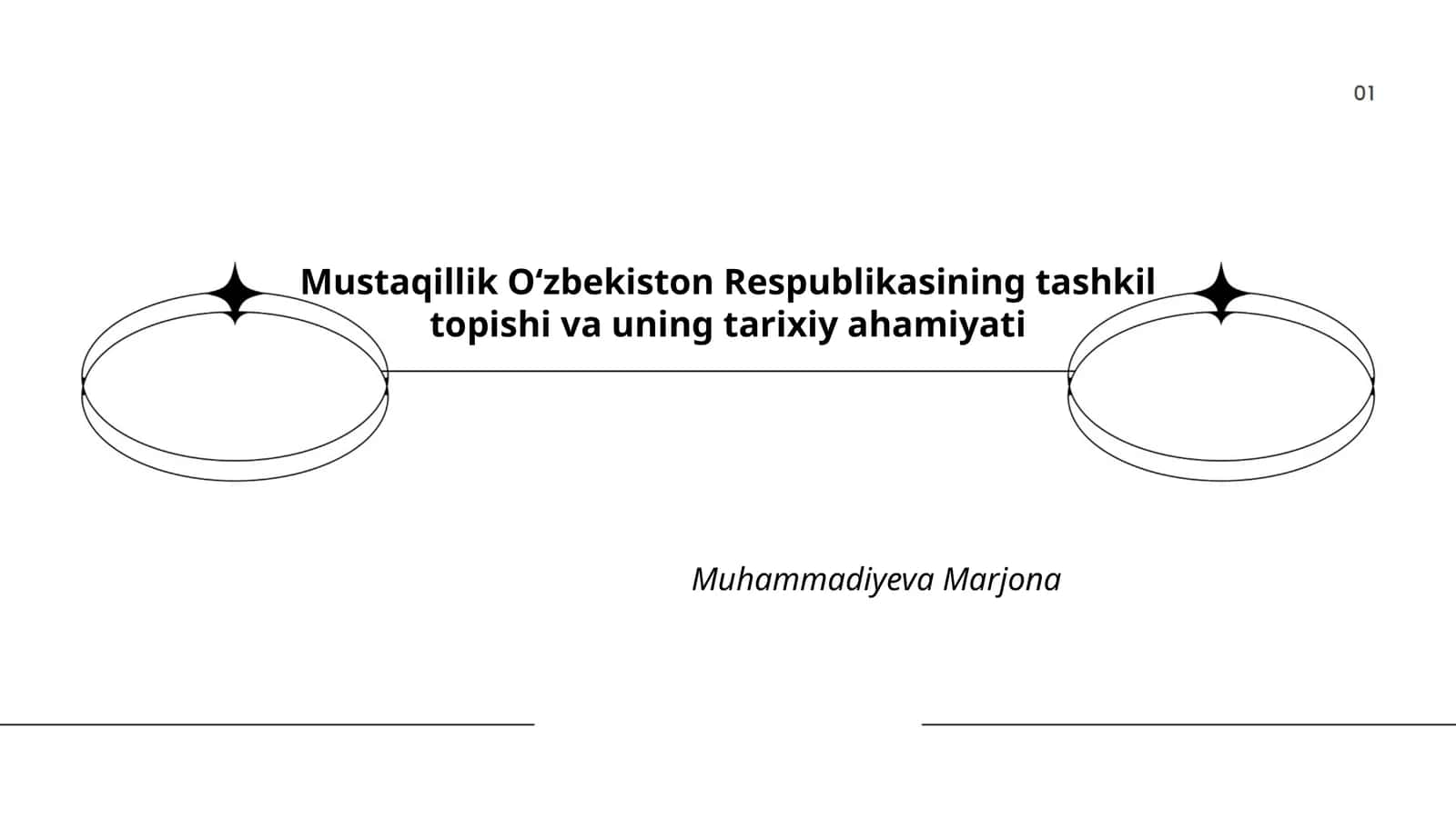 Mustaqillik Oʻzbekiston Respublikasining tashkil topishi va uning tarixiy ahamiyati