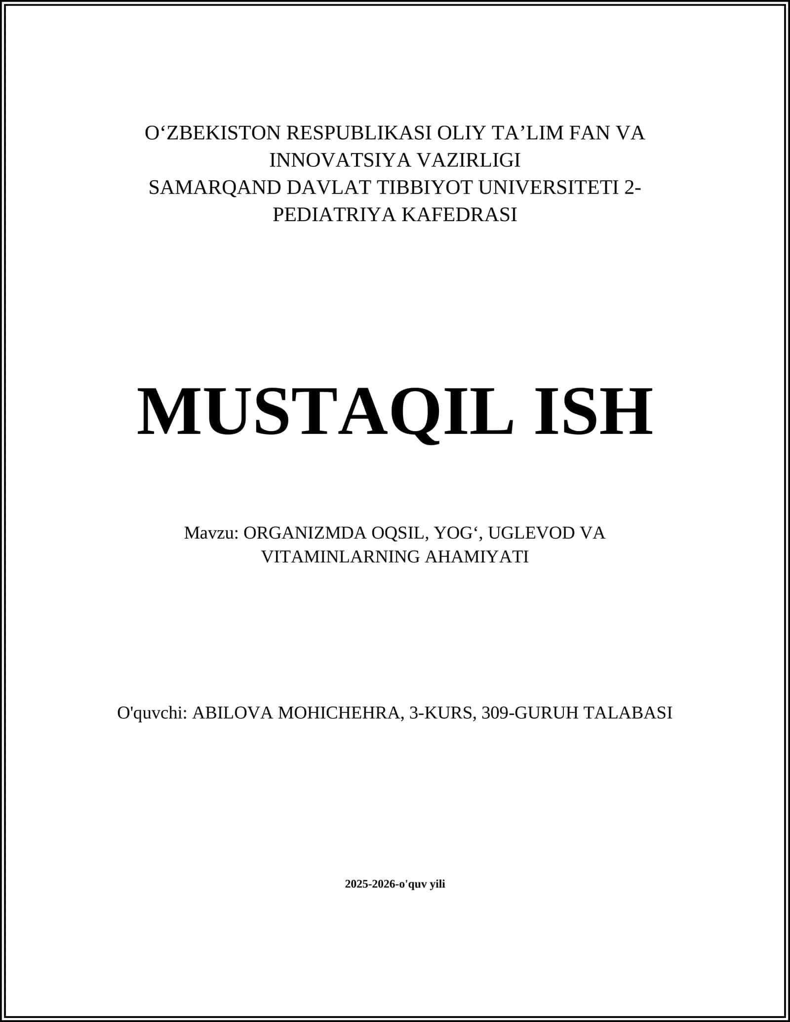 ORGANIZMDA OQSIL, YOG‘, UGLEVOD VA VITAMINLARNING AHAMIYATI