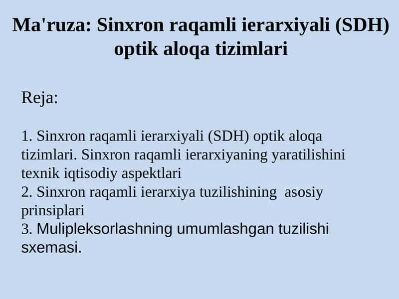 Sinxronraqamliierarxiyali(SDH)optikaloqatizimlari