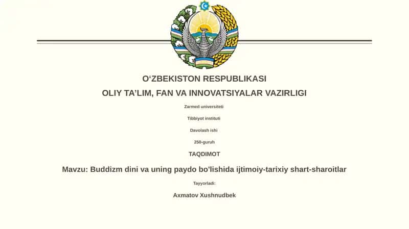 Buddizm dini va uning paydo bo'lishida ijtimoiy-tarixiy shart-sharoitlar