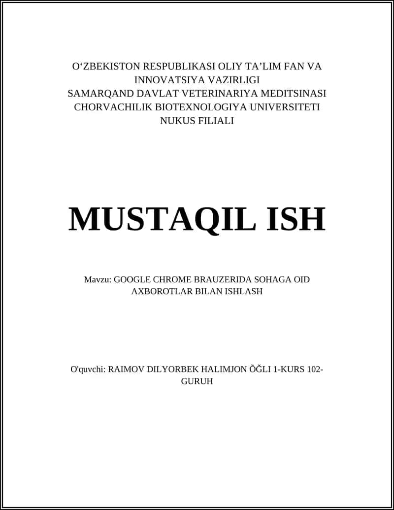 GOOGLE CHROME BRAUZERIDA SOHAGA OID AXBOROTLAR BILAN ISHLASH