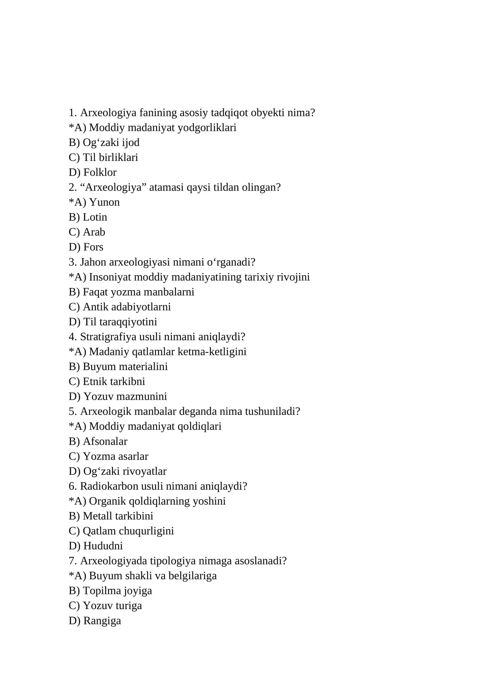 Arxeologiya fanining asosiy tadqiqot obyekti nima?