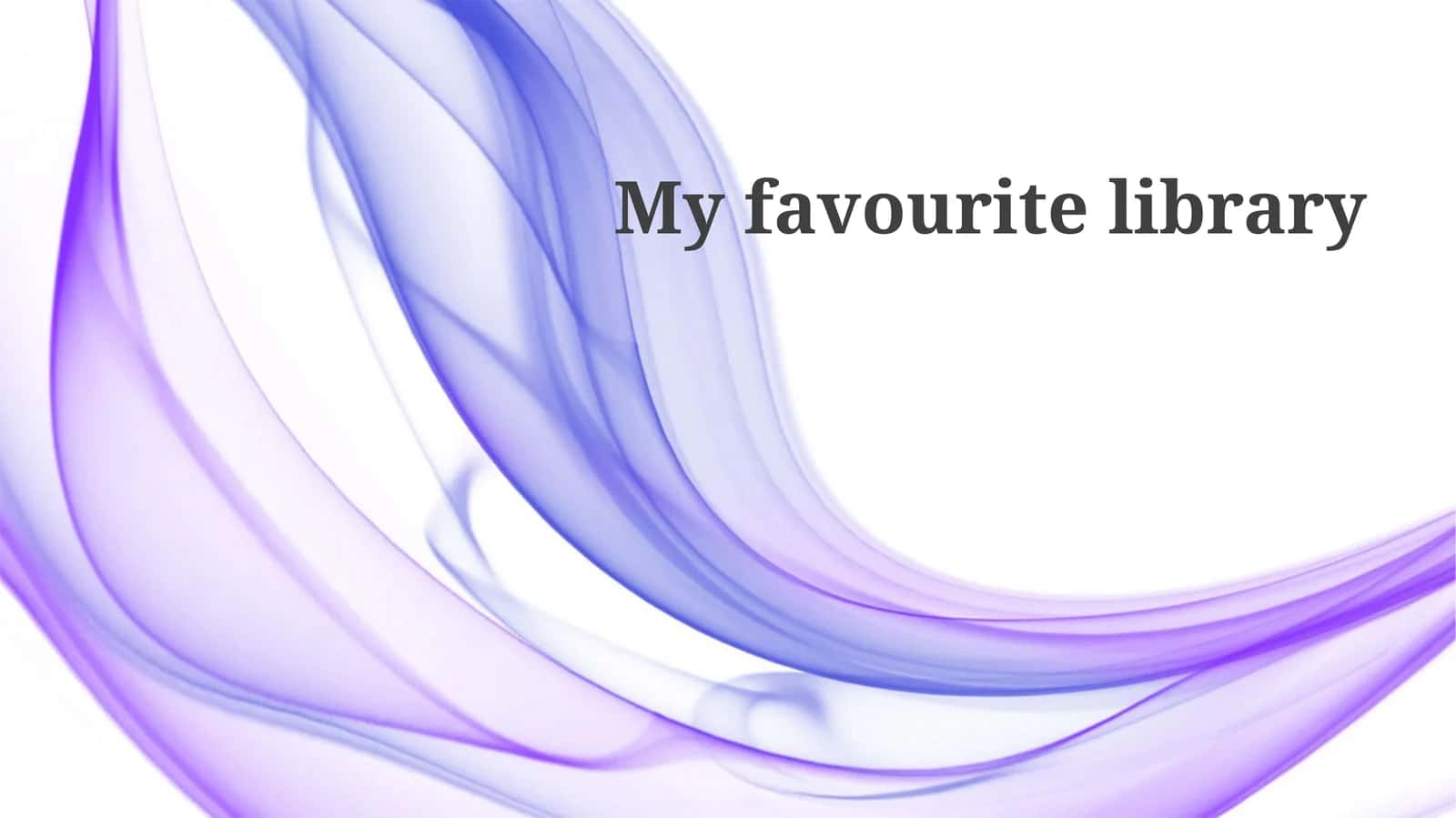 Myfavouritelibrary