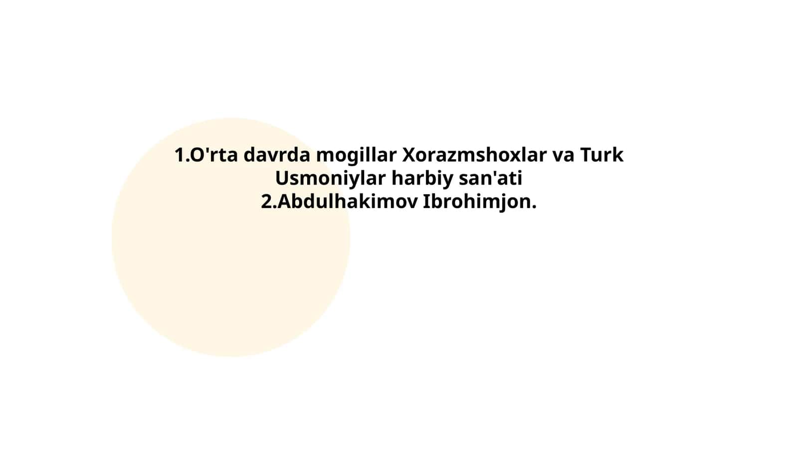 O'rta davrda mogillar Xorazmshoxlar va Turk Usmoniylar harbiy san'ati