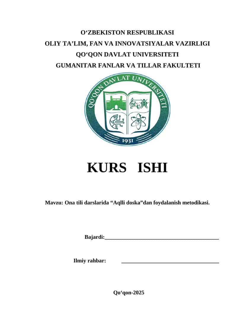 Ona tili darslarida “Aqlli doska”dan foydalanish metodikasi. kurs ishi
