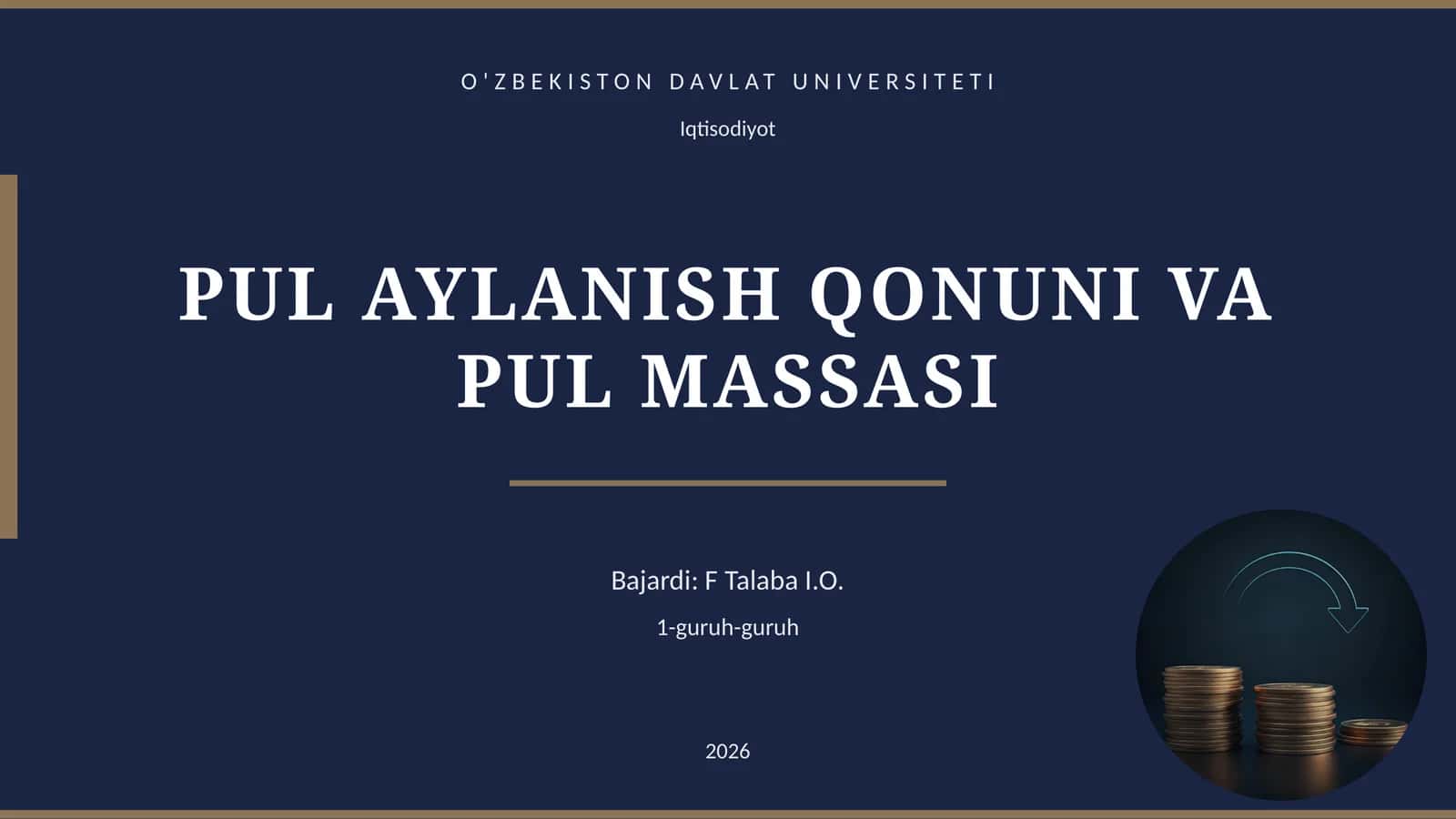 PUL AYLANISH QONUNI VA PUL MASSASI
