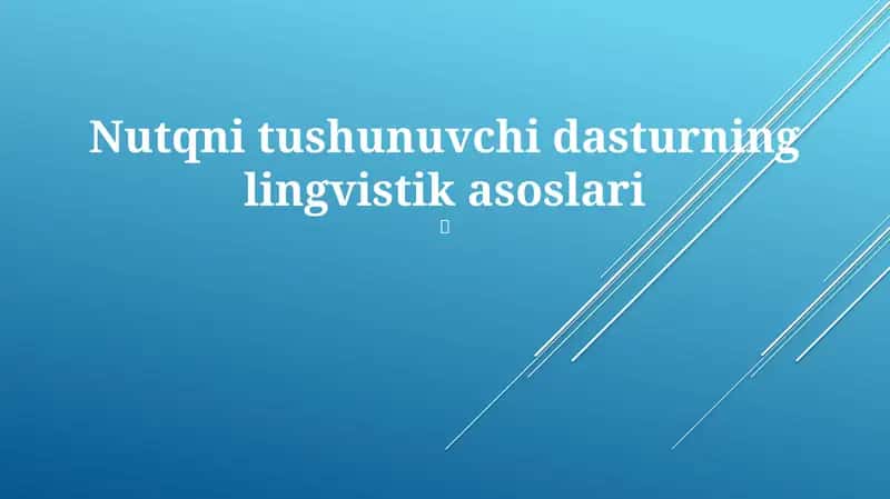 Nutqni tushunuvchi dastur