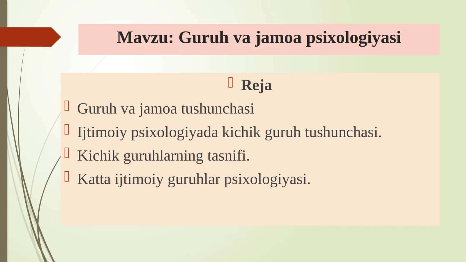 Guruh va jamoa psixologiyasi