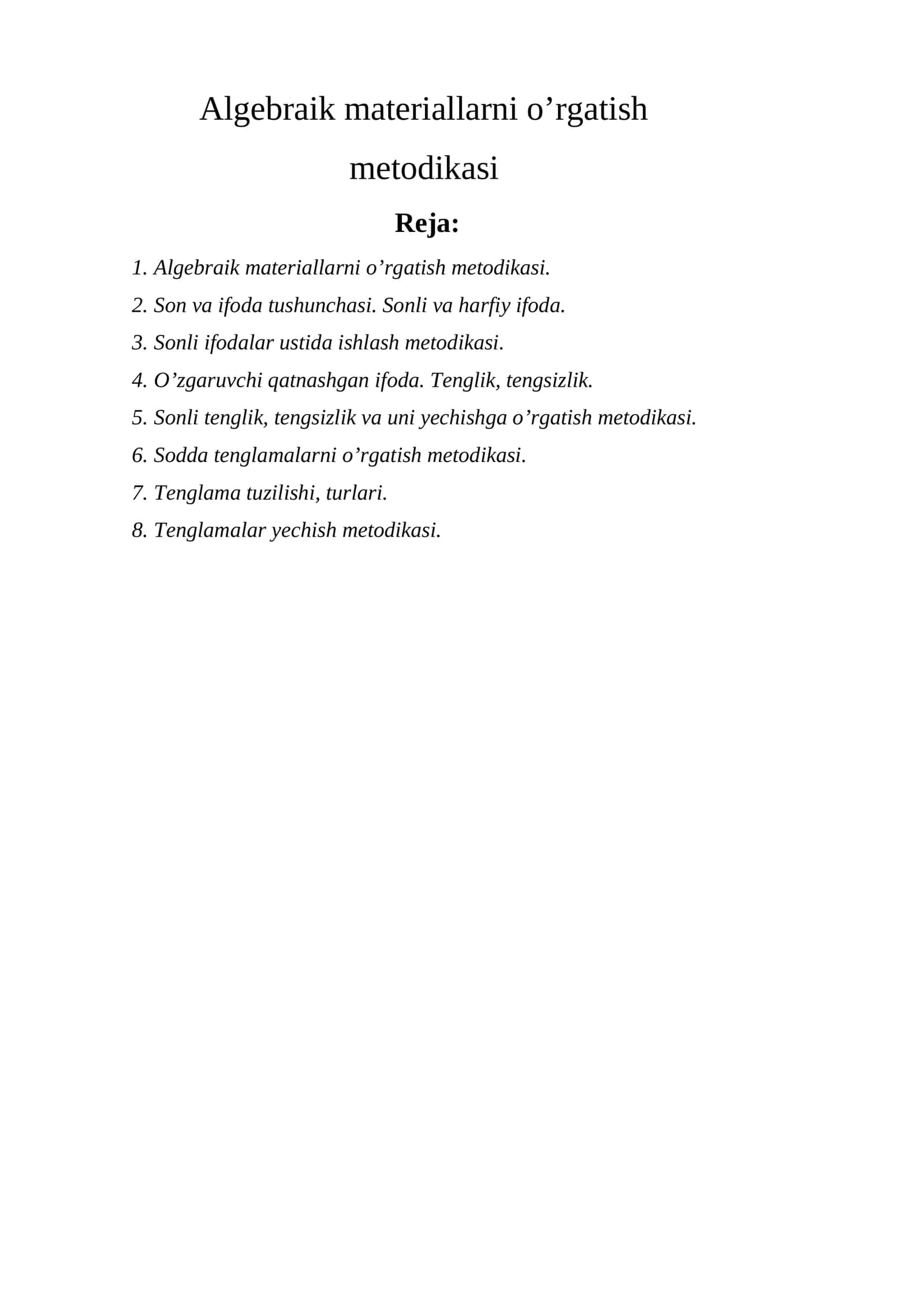 Algebraik materiallarni o’rgatish metodikasi