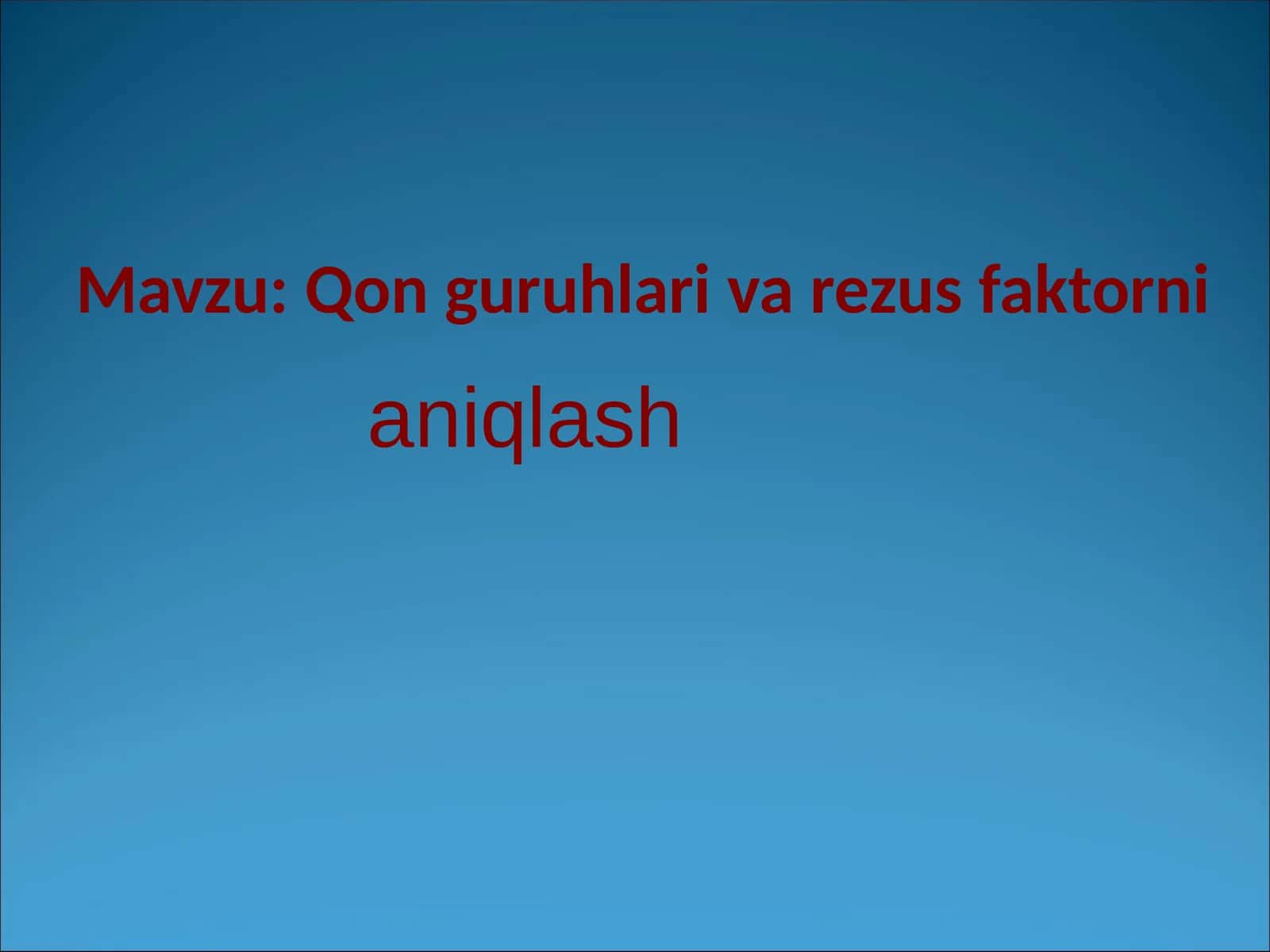 Qonguruhlarivarezusfaktorni aniqlash