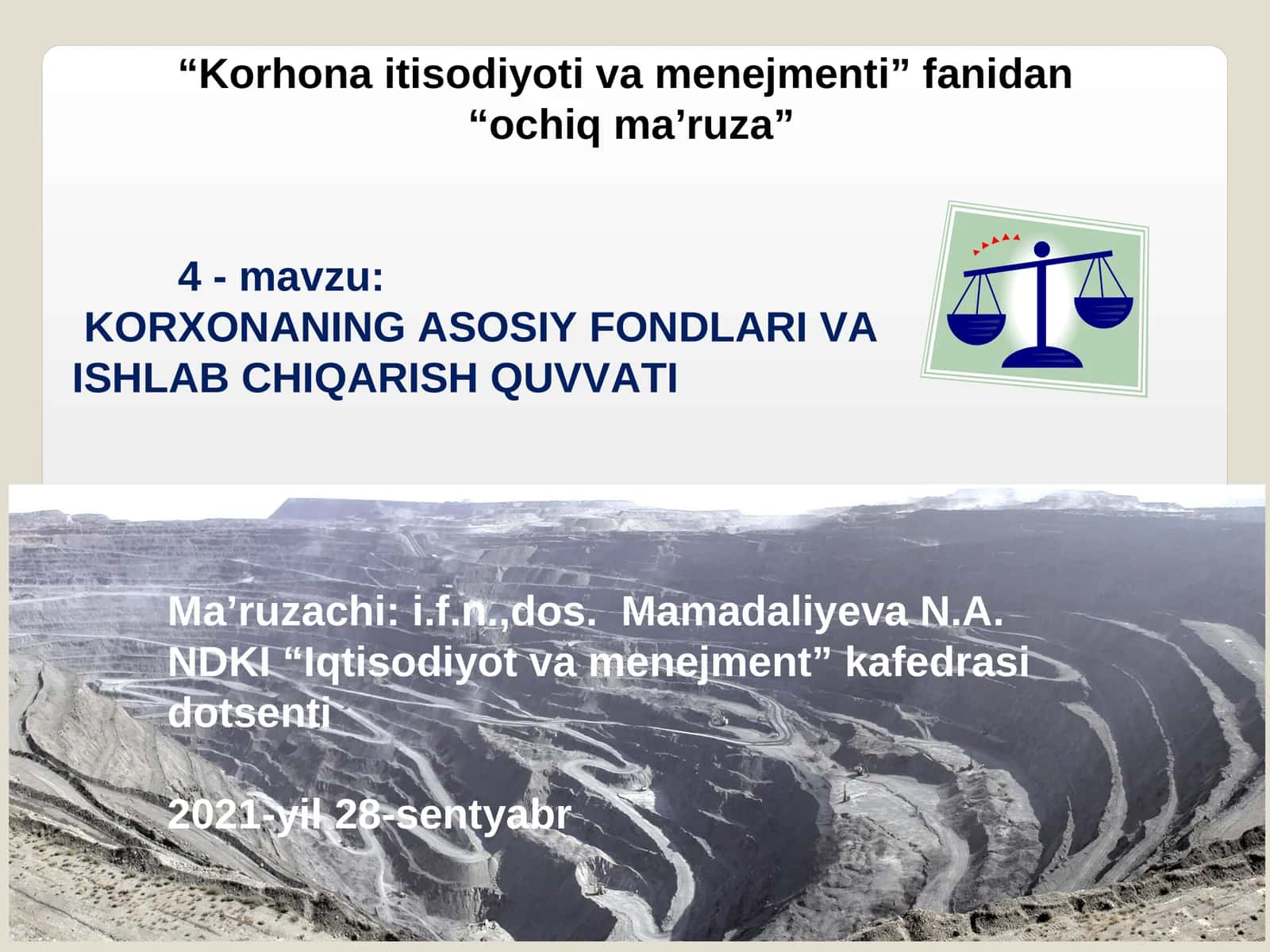KORXONANING ASOSIY FONDLARI VA ISHLAB CHIQARISH QUVVATI