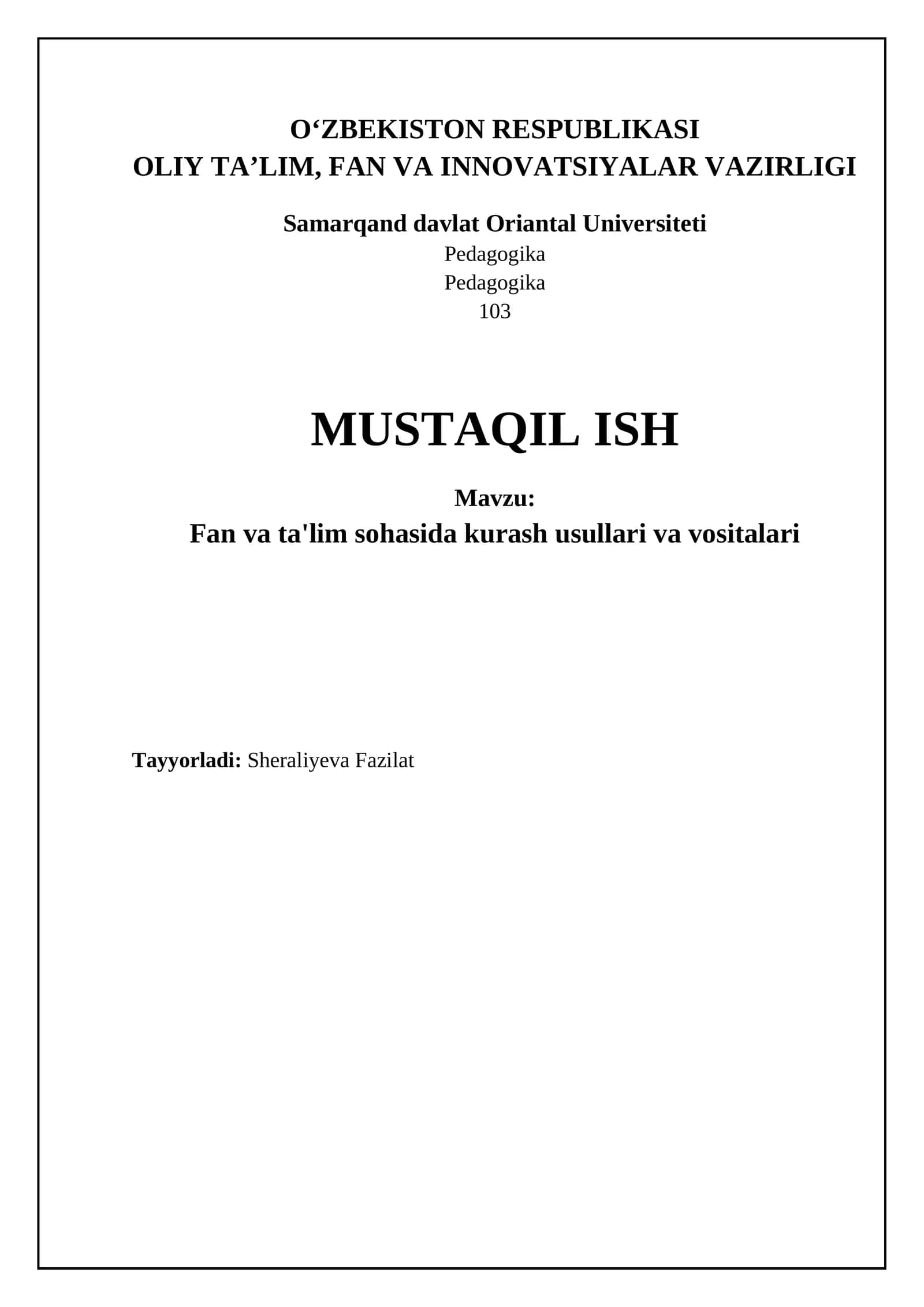 Fan va ta’lim sohasidagi kurash usullari va vositalari