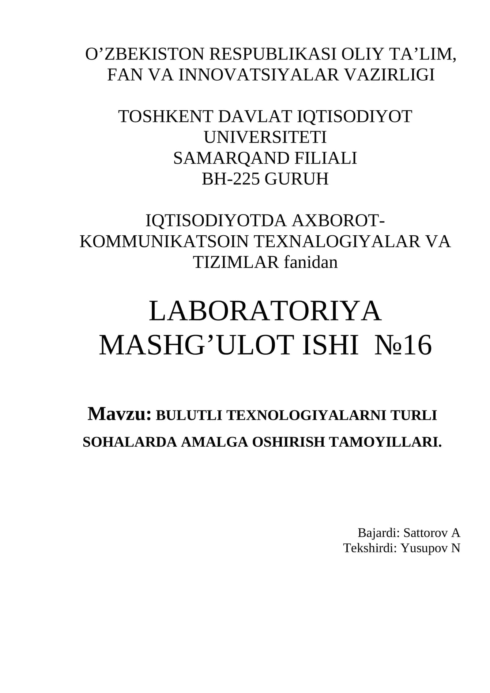 LABORATORIYA ISHI: MAVZU: BULUTLI TEXNOLOGIYALARNI TURLI SOHALARDA AMALGA OSHIRISH TAMOYILLARI