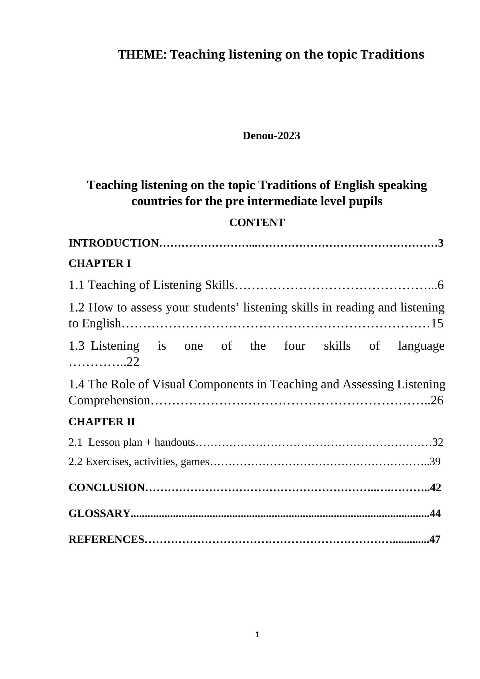 Teaching listening on the topic Traditions of English speaking countries for the pre intermediate level pupils