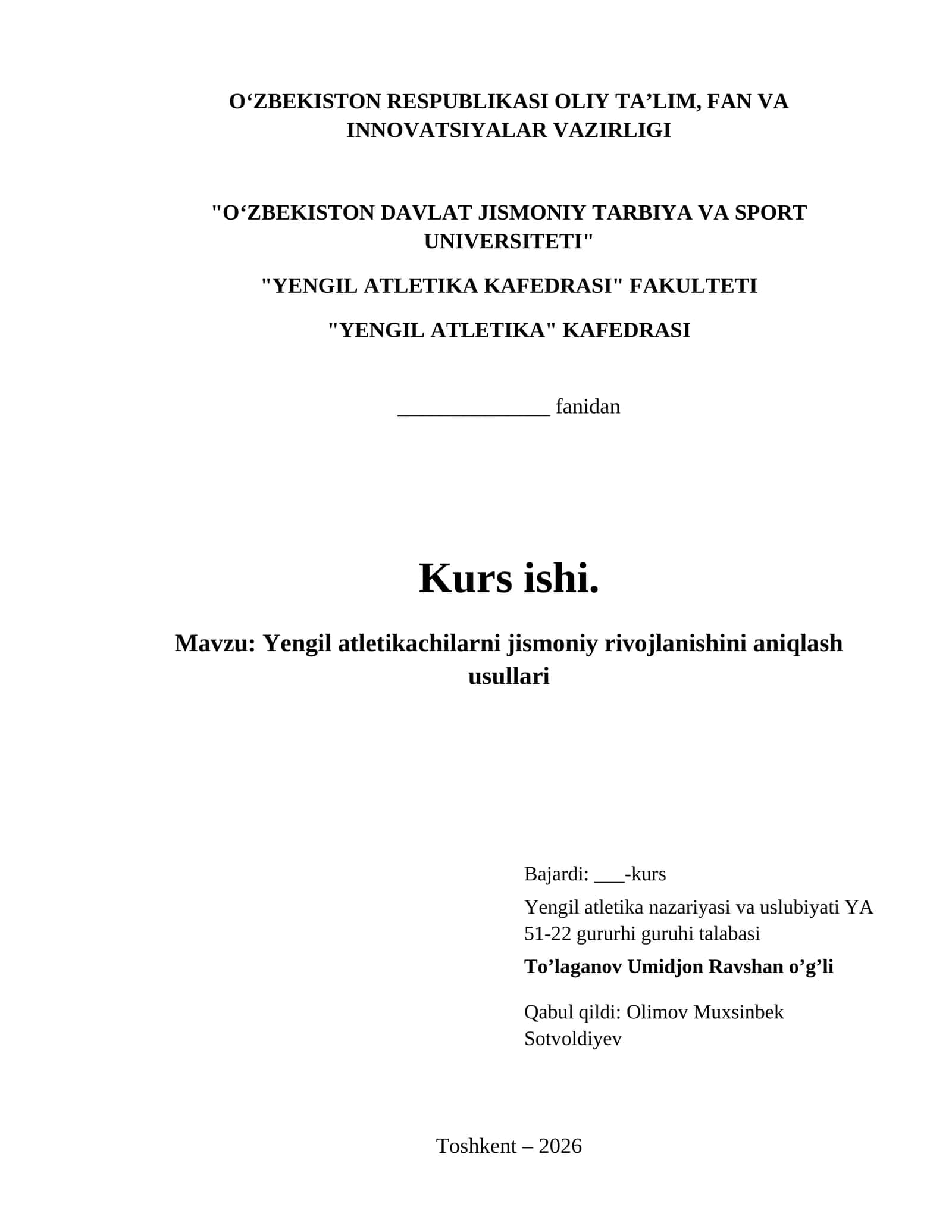 Yengil atletikachilarni jismoniy rivojlanishini aniqlash usullari