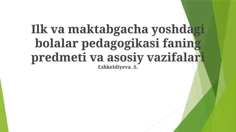Yoshdagi Bolalar Pedagogikasi