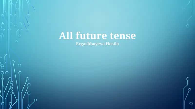 All future tense