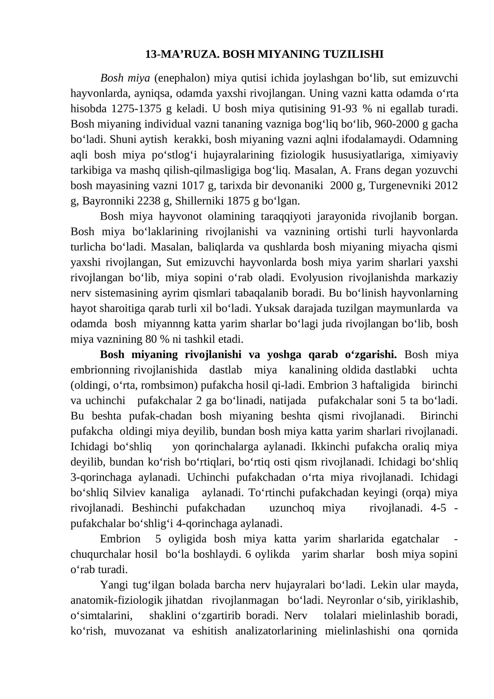 13-MA’RUZA. BOSH MIYANING TUZILISHI