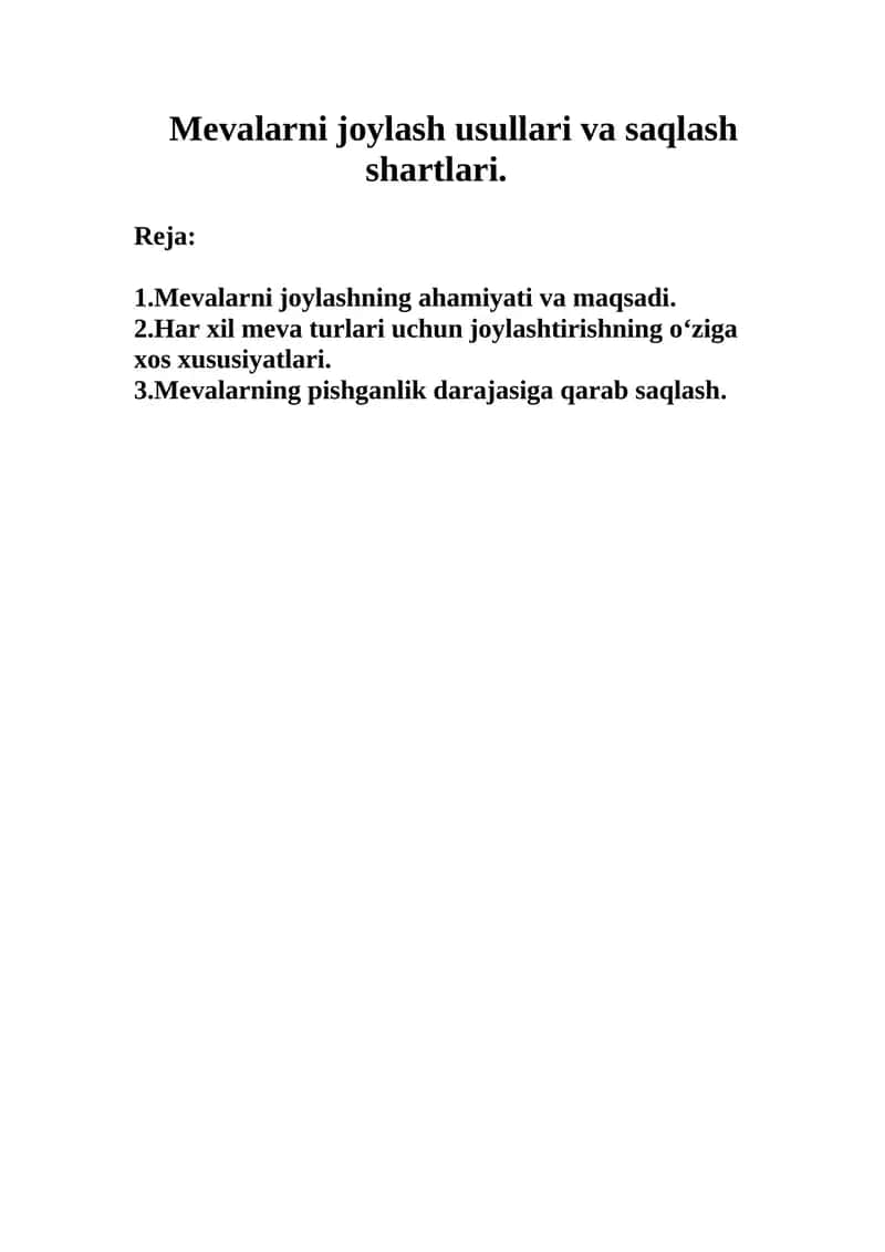 Mеvalarni jоylash usullari va saqlash shartlari.